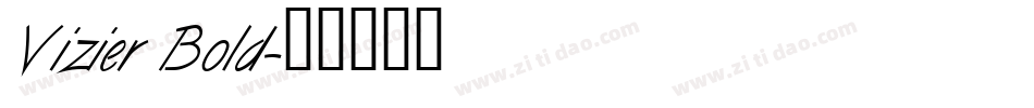 Vizier Bold字体转换